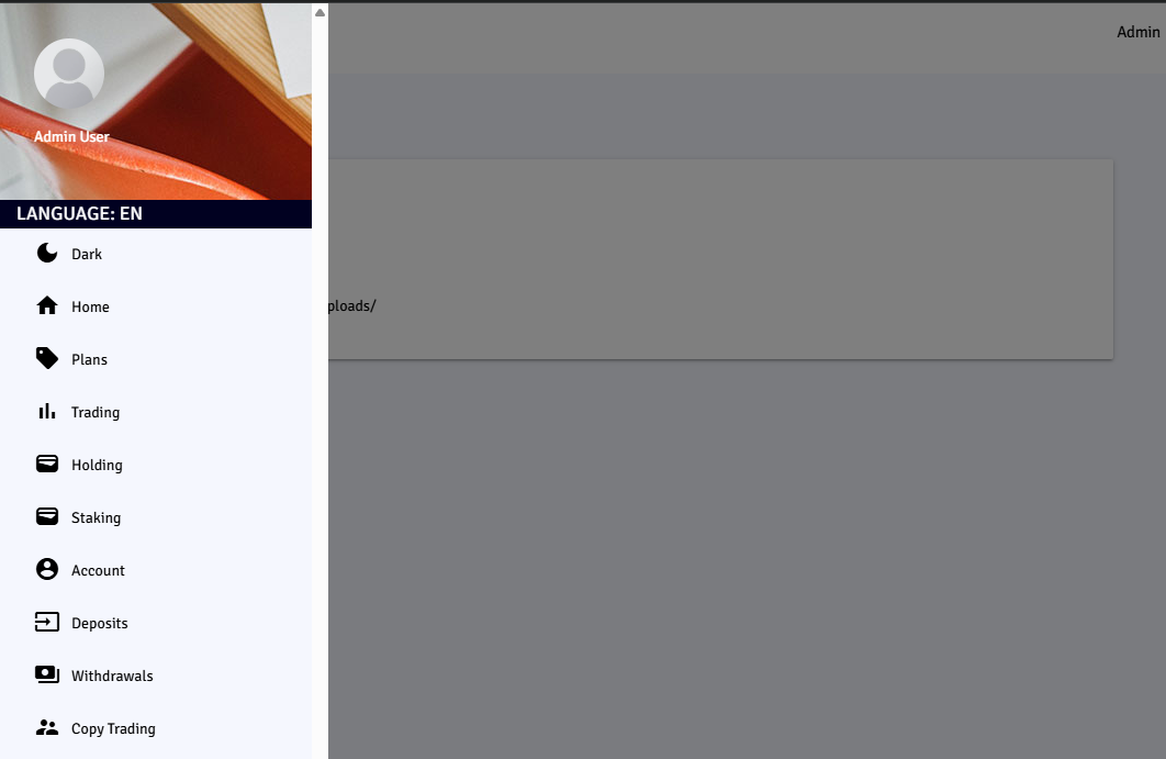 CoinFront post-login dashboard sidebar with the avatar showing "Admin User", language EN, and menu items: Dark, Home, Plans, Trading, Holding, Staking, Account, Deposits, Withdrawals, Copy Trading. The main panel area shows a small "ploads/" path fragment from a pending-state notification.